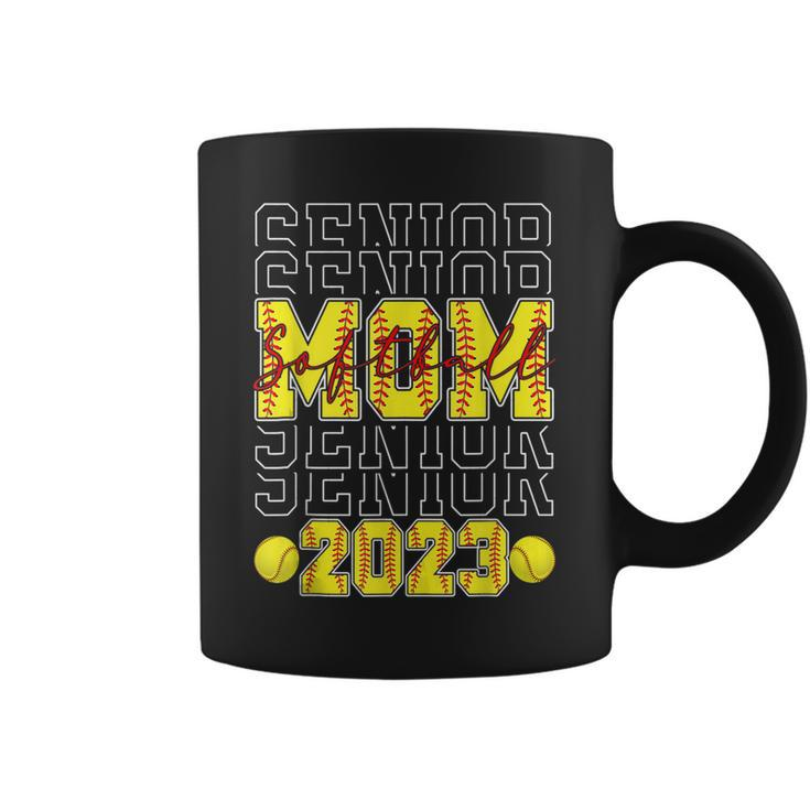 Funny Senior Softball Mom Class Of 2023 Graduate Mothers Day  Coffee Mug