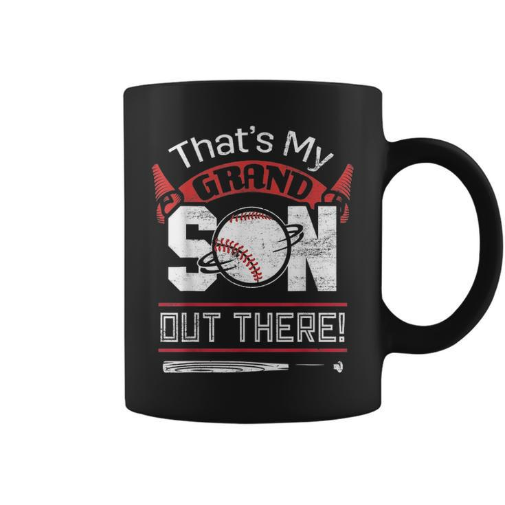 Funny Softball Dad Mom Gift Thats My Grandson Out There Coffee Mug
