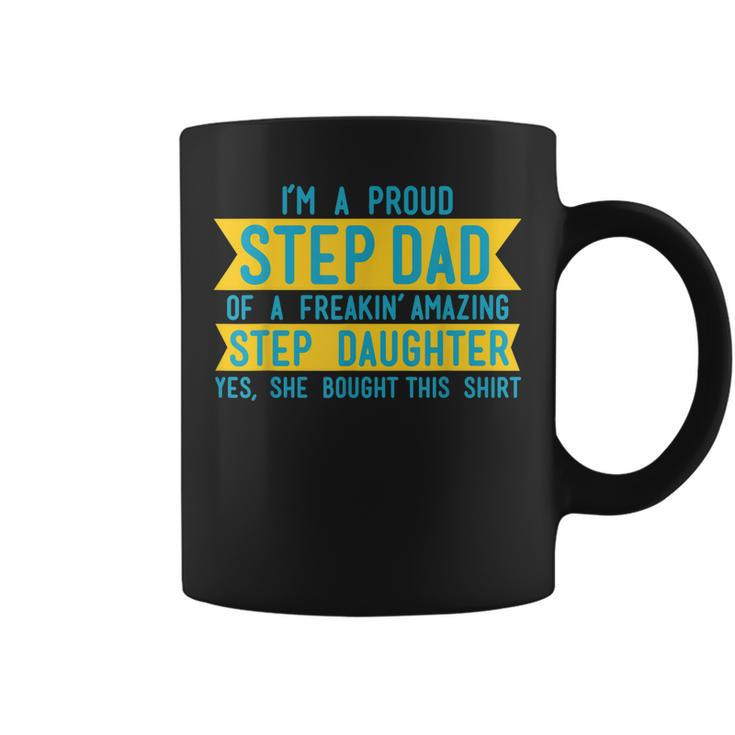 Funny Step Dad | Fathers Day Step Daughter Gifts Coffee Mug
