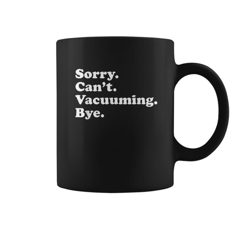 Funny Vacuuming House Cleaning Gift For Men Women Or Kids Coffee Mug