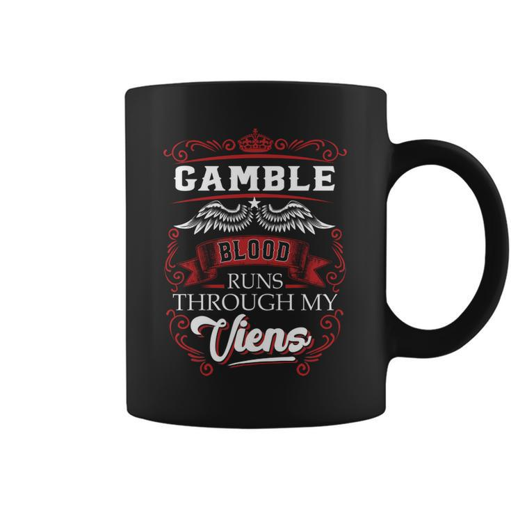Gamble Blood Runs Through My Veins  Coffee Mug
