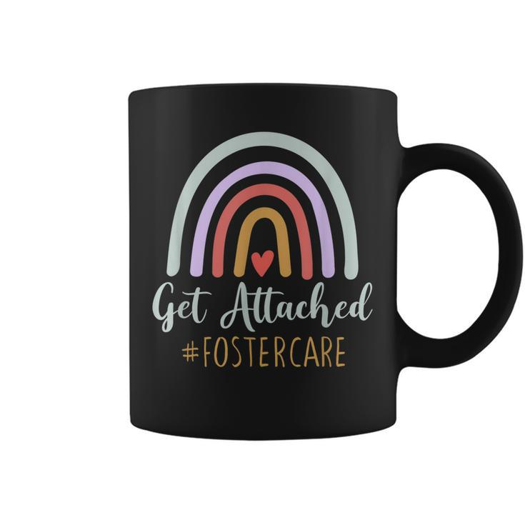 Get Attached Foster Care Foster Mom Dad Parent Adoption Coffee Mug