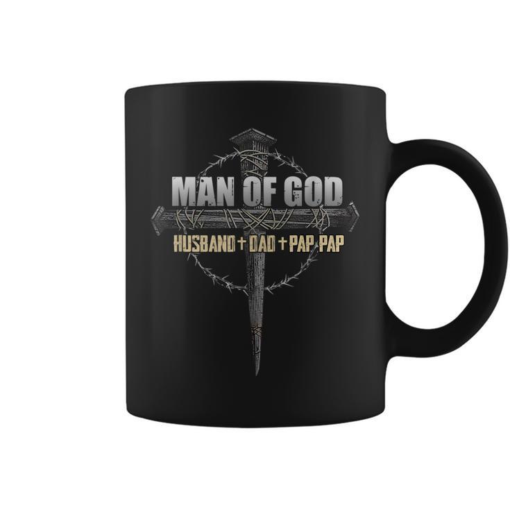 Gift Of Fathers Day Man Of God Husband Dad Pap Pap Gift For Mens Coffee Mug