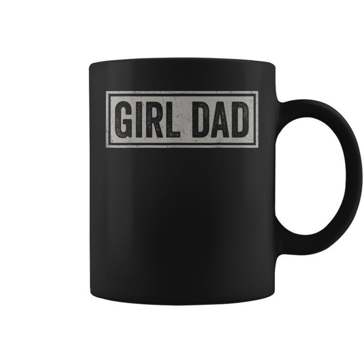 Girl Dad  Men Proud Father Of Girls Fathers Day Vintage Gift For Mens Coffee Mug