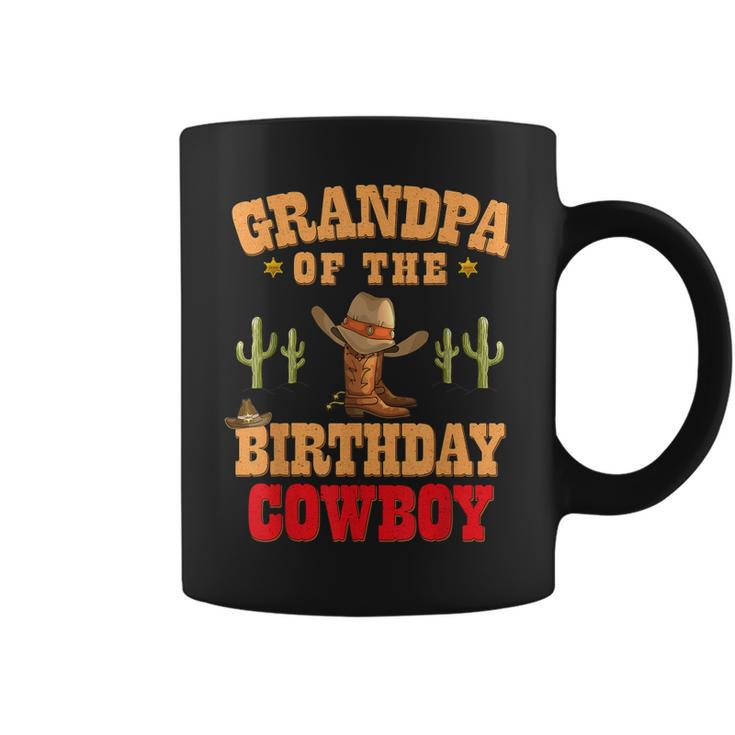 Grandpa Of The Birthday Cowboy Themed Birthday Boy Cowboy Coffee Mug