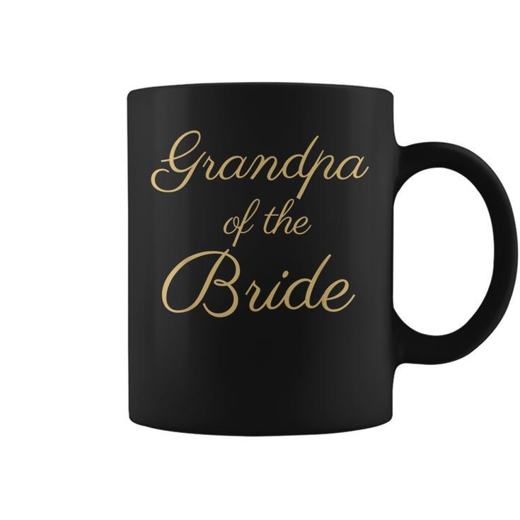 Grandpa Of The Bride Gold Script Font Wedding & Bridal Gift For Mens Coffee Mug