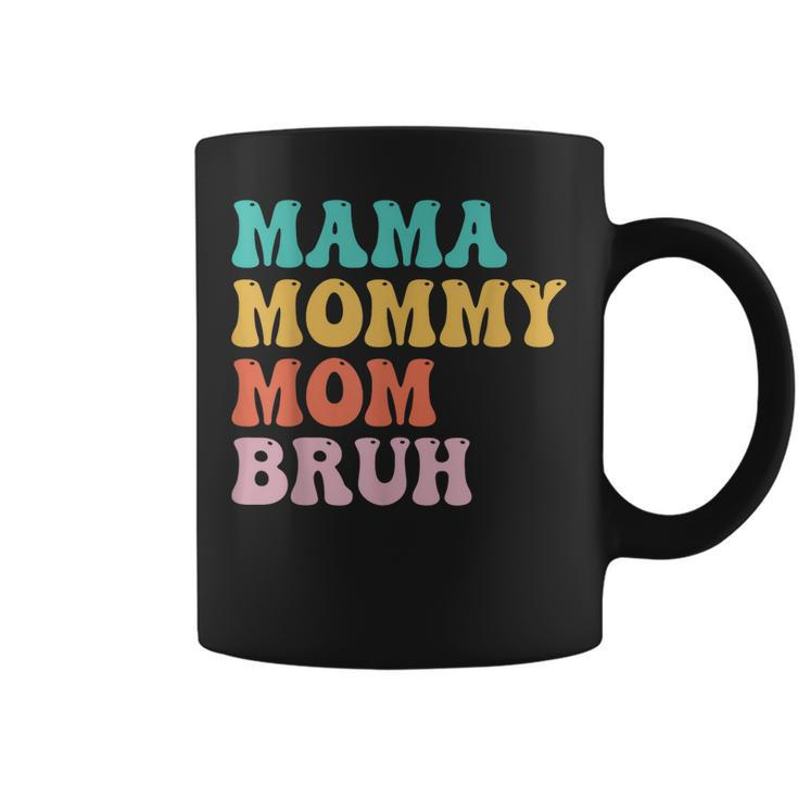 Groovy Mama Mommy Mom Bruh Funny Mothers Day For Moms  Coffee Mug
