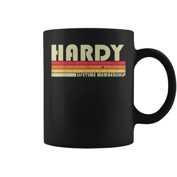 Hardy Surname Funny Retro Vintage 80S 90S Birthday Reunion  Coffee Mug