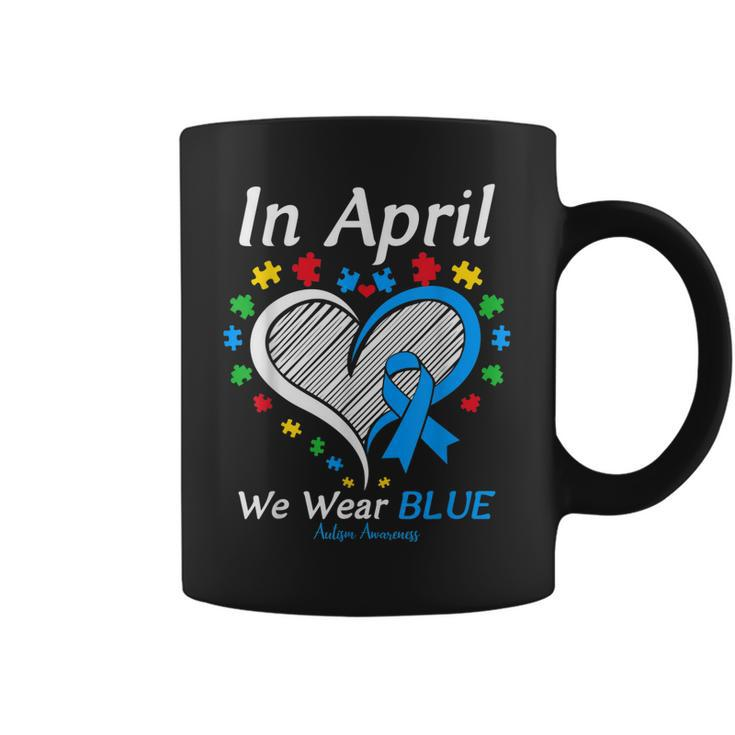 Heart Autism In April We Wear Blue Autism Awareness Month  Coffee Mug