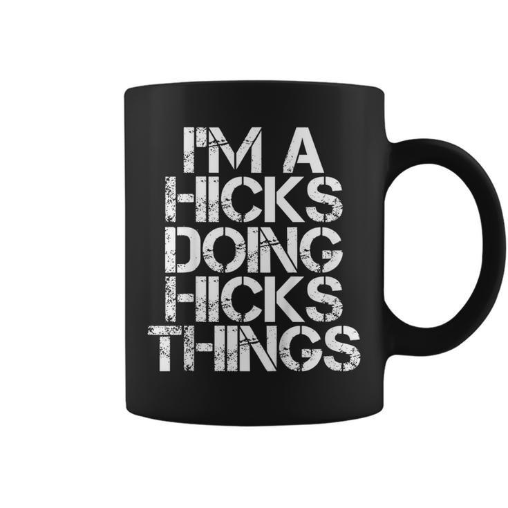 Hicks Funny Surname Family Tree Birthday Reunion Gift Idea  Coffee Mug