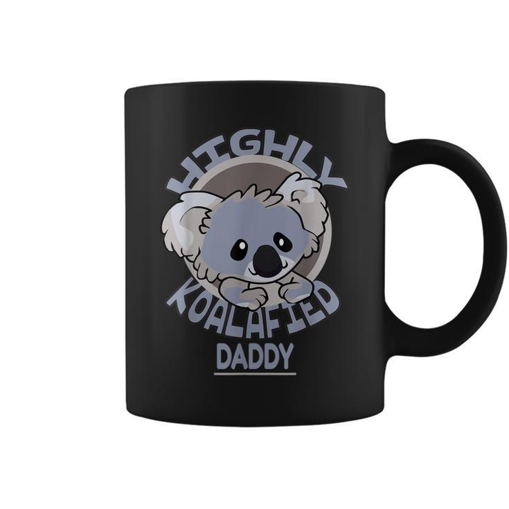 Highly Koalafied Daddy Koala Bear Gift For Mens Coffee Mug
