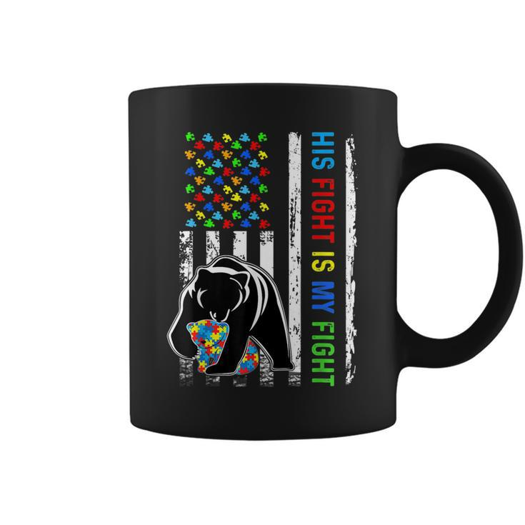 His Fight Is My Fight American Flag Autism Awareness Mom Dad  Coffee Mug