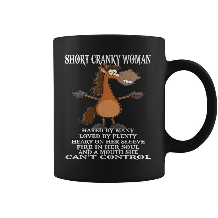 Horse Short Cranky Woman Hated By Many  Coffee Mug