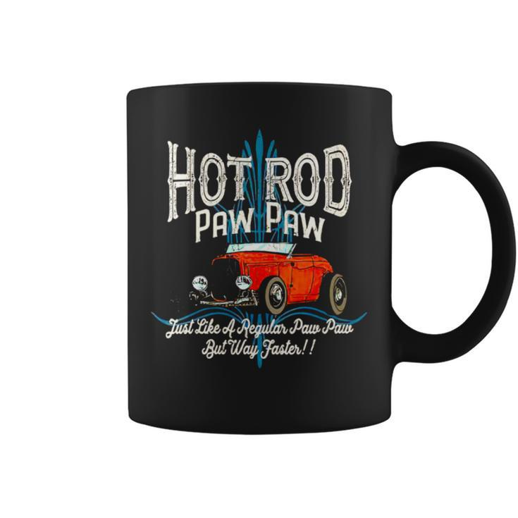 Hot Rod Paw Paw Just Like A Regular Dad But Way Faster Coffee Mug