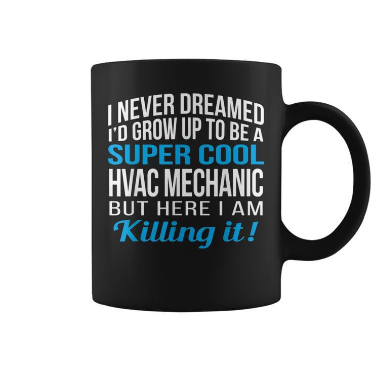 Hvac Mechanic Funny Gift Appreciation Coffee Mug