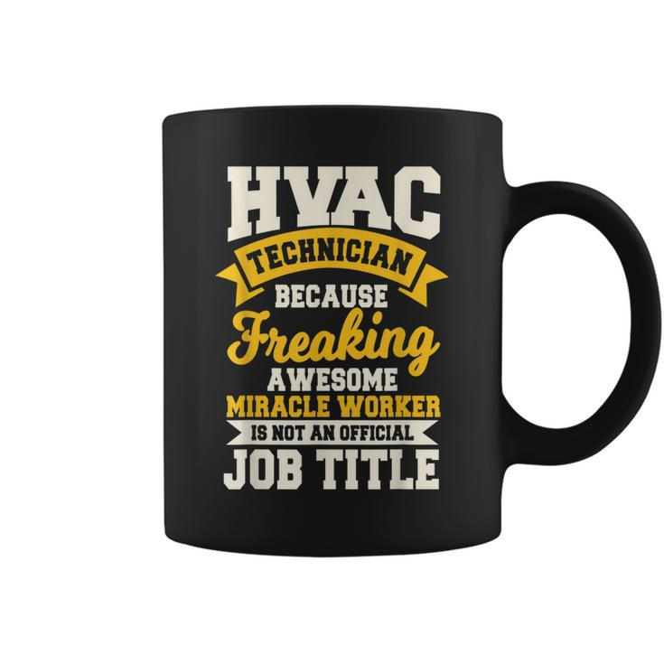 Hvac Technician Mechanic Installer Hvacr Tech Service Work Coffee Mug