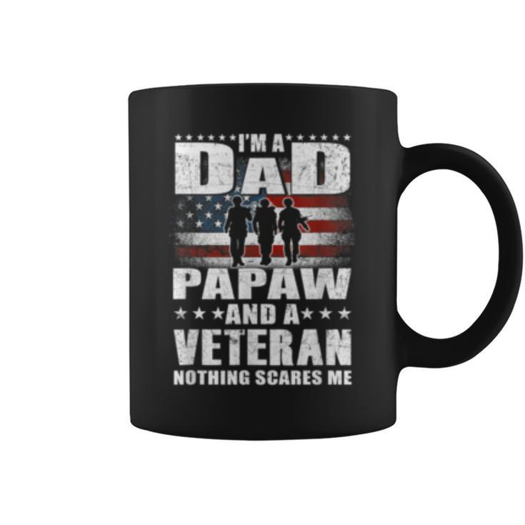 I Am A Dad A Papaw And A Veteran T  Fathers Day Gift Gift For Mens Coffee Mug