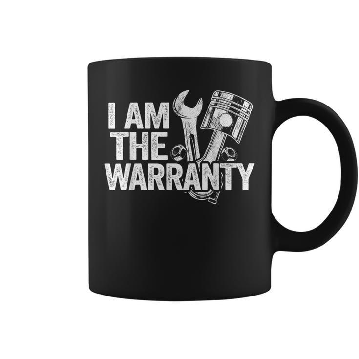 I Am The Warranty Race Car Parts Repair Guy Funny Mechanic  Coffee Mug