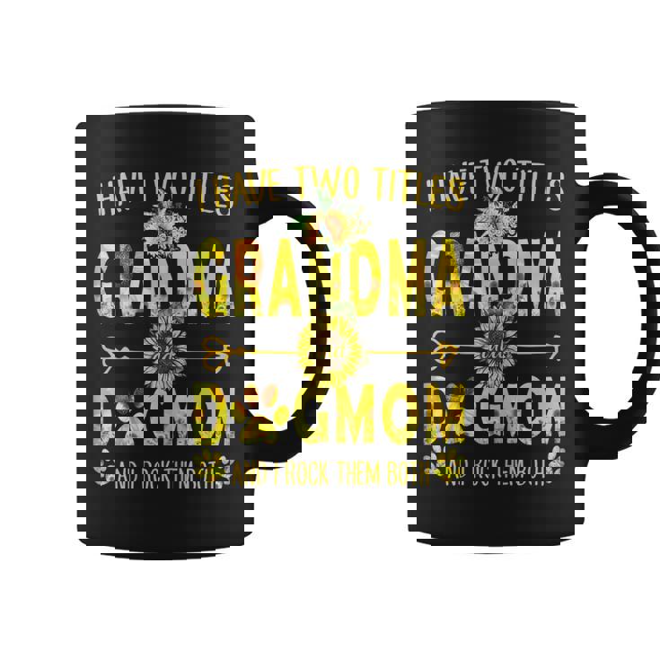 I Have Two Titles Grandma And Dog Mom Sunflower  Gift For Womens Coffee Mug