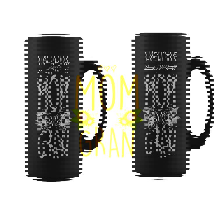 I Have Two Titles Mom And Gran Sunflower Mothers Day Gift  Gift For Womens Coffee Mug