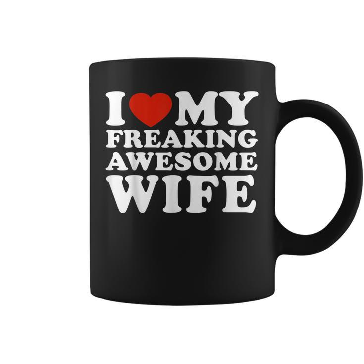 I Heart My Awesome Wife  Coffee Mug
