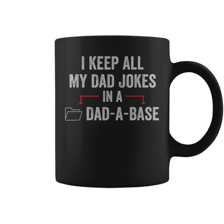 I Keep All My Dad Jokes In A Dad A Base Dad Jokes Vintage  Coffee Mug