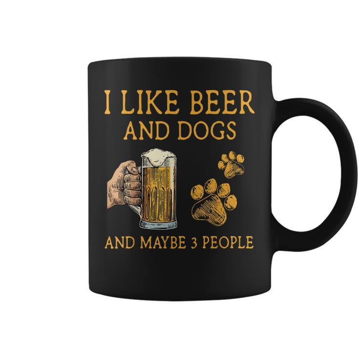I Like Beer And Dogs And Maybe 3 People Funny Vintage Coffee Mug
