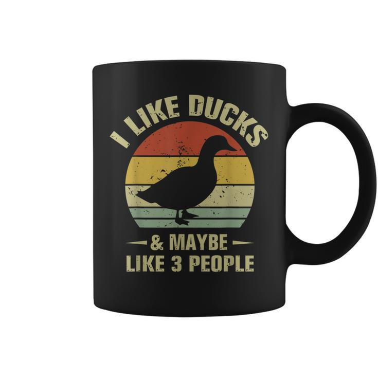 I Like Ducks And Maybe Like 3 People Funny Duck Farm Farmer Coffee Mug