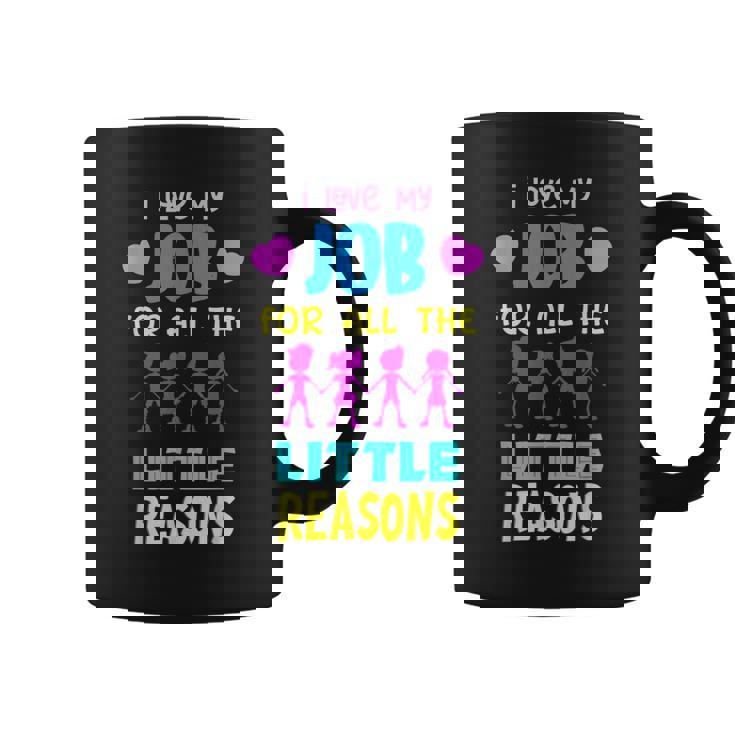 I Love My Job Favorite Teacher Back To School Men Women  Coffee Mug