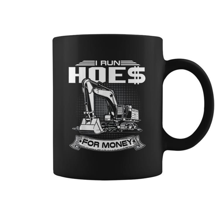 I Run Hoes For Money Construction Workers Funny V2 Coffee Mug