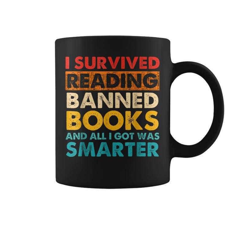 I Survived Reading Banned Books And All I Got Was Smarter  Coffee Mug