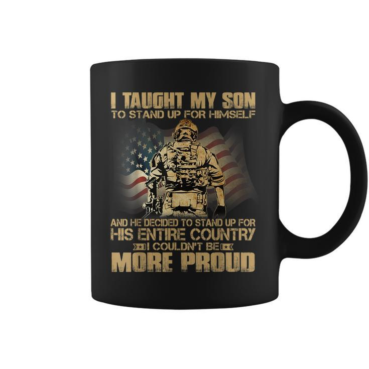 I Taught Son To Stand Up For Himself Mom & Dad Family Coffee Mug