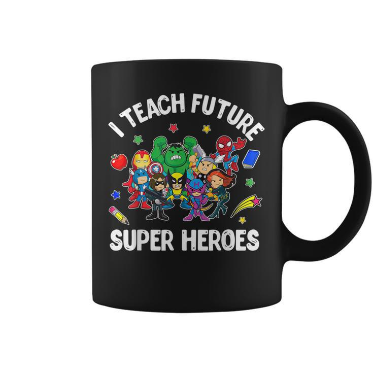 I Teach Future Super Heroes  Gift Teaching Mother Day  Coffee Mug