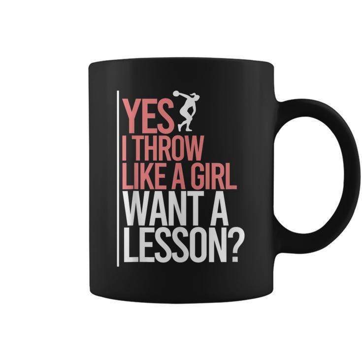 I Throw Like A Girl Discus Throwing Track And Field Discus  Coffee Mug