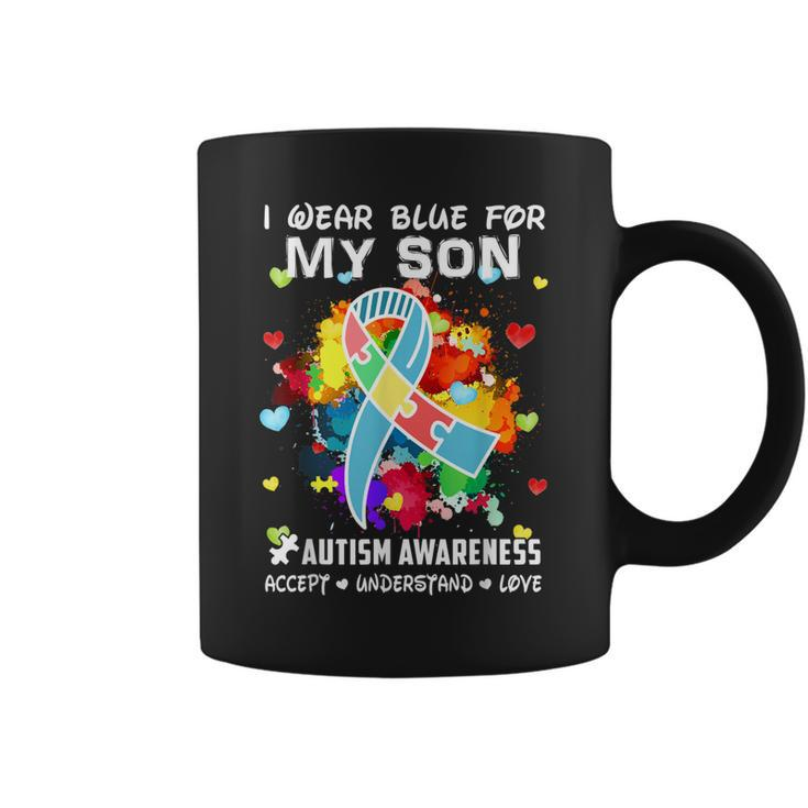 I Wear Blue For My Son Accept Understand Love Autism Mom Dad  Coffee Mug