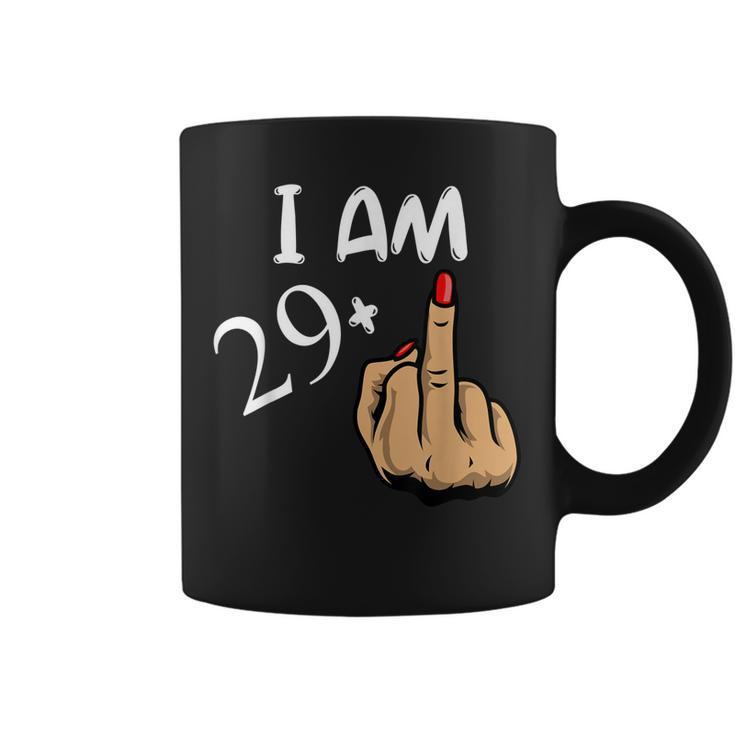 Im 29 Plus Middle Finger Funny 30Th Birthday  Coffee Mug