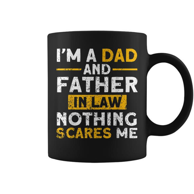 Im A Dad And Father In Law Family Coffee Mug