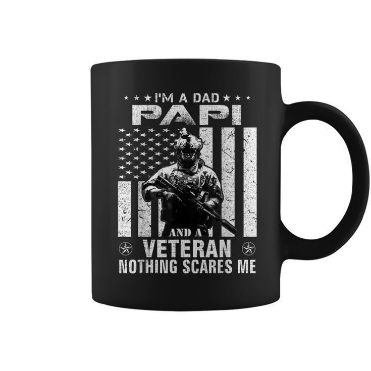 Im A Dad Papi Veteran Nothing Scares Me Fathers Day Gift  Coffee Mug