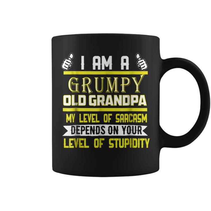Im A Grumpy Old Grandpa My Level Of Sarcasm Depends T  Gift For Mens Coffee Mug