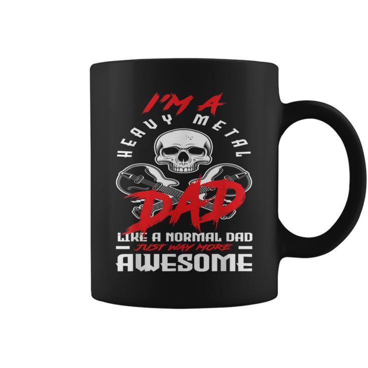 I’M A Heavy Metal Dad Like A Normal Dad Rock Music Lover Coffee Mug