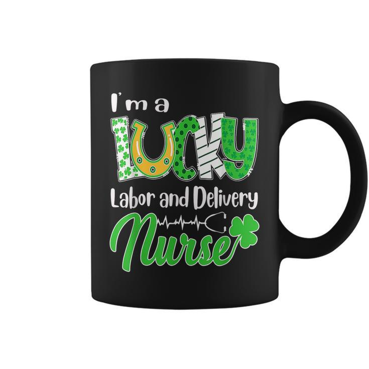 Im A Lucky Labor And Delivery Nurse St Patricks Day  Coffee Mug