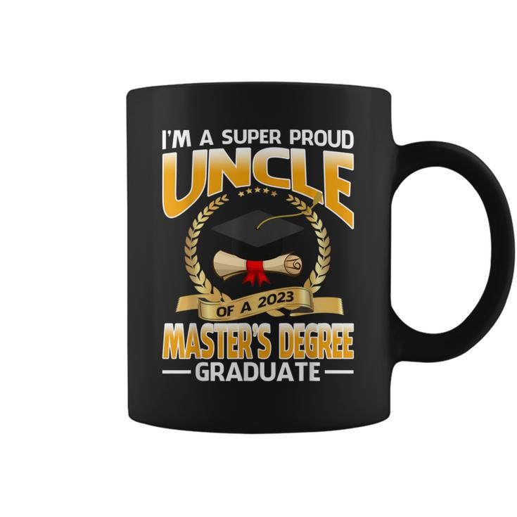 Im A Super Proud Uncle Of A 2023 Masters Degree Graduate Coffee Mug