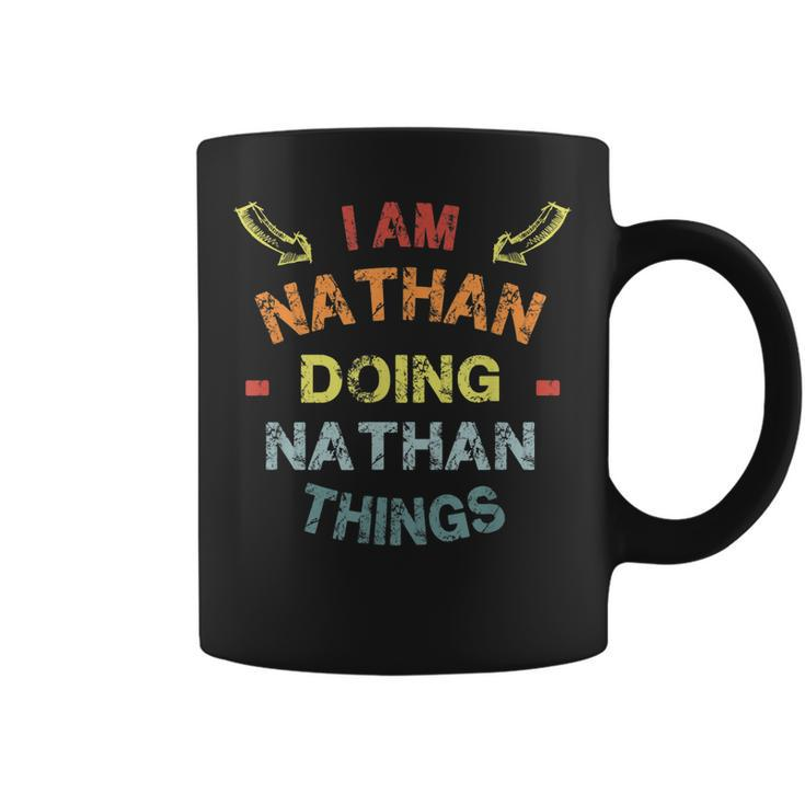 Im Nathan Doing Nathan Things Cool Funny Christmas Gift Coffee Mug