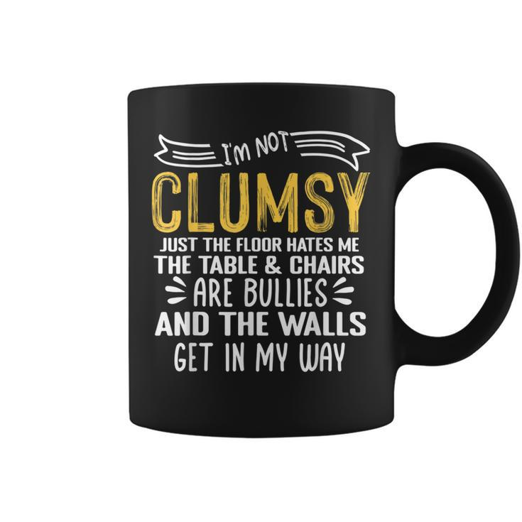 Im Not Clumsy Funny Sayings Sarcastic Men Women  Coffee Mug