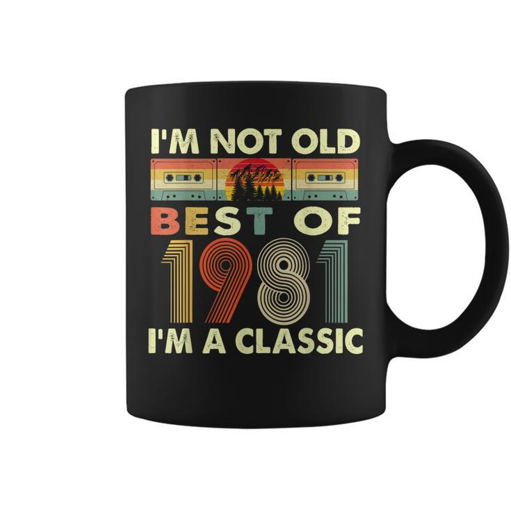 Im Not Old Im A Classic Vintage 1981 41St Birthday Gifts  Coffee Mug