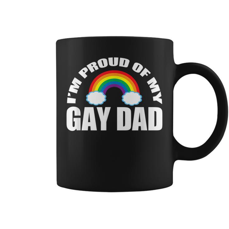 Im Proud Of My Gay Dad Lgbt Son Daughter Coffee Mug