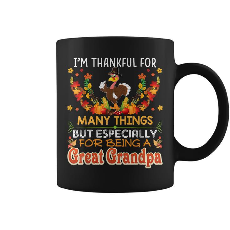Im Thankful For Many Things But Being A Great Grandpa  Coffee Mug