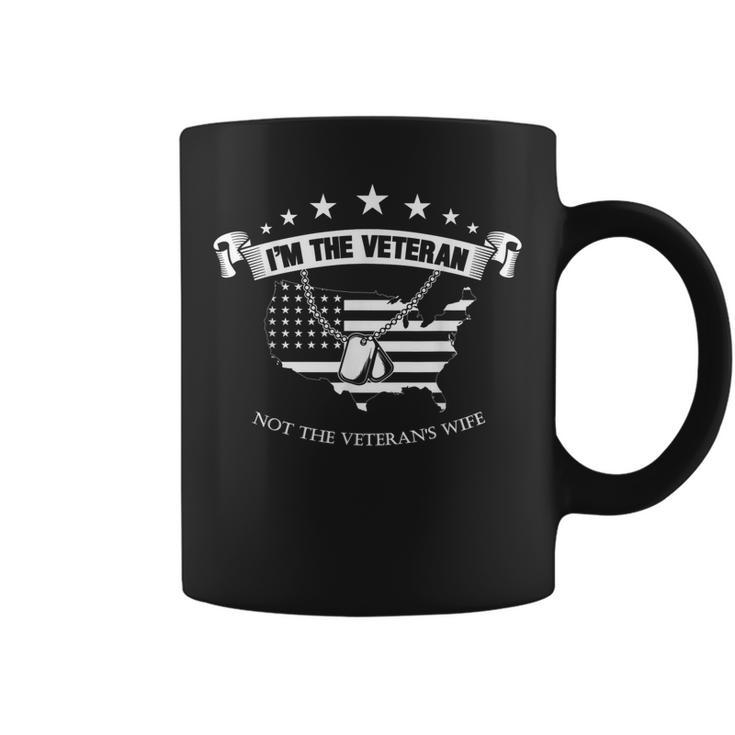 Im The Veteran Not The Veterans Wife Veteran Day Women  Coffee Mug
