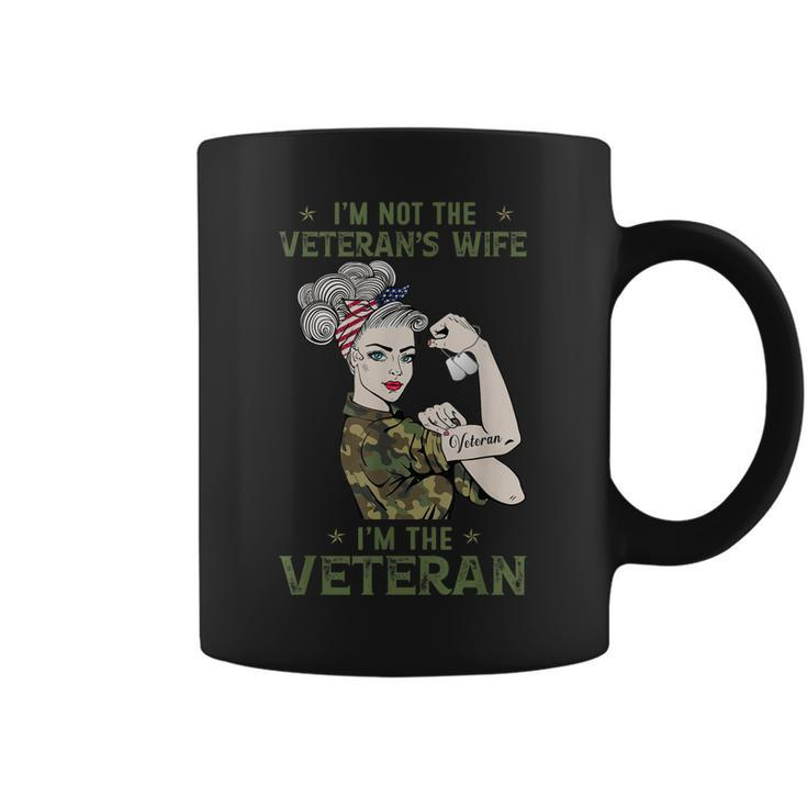 Im The Veteran Not The Veterans Wife  Women Veteran  Coffee Mug