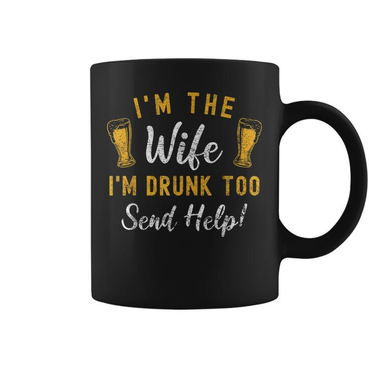 Im The Wife Im Drunk Too Matching Couples Funny Drinking Coffee Mug